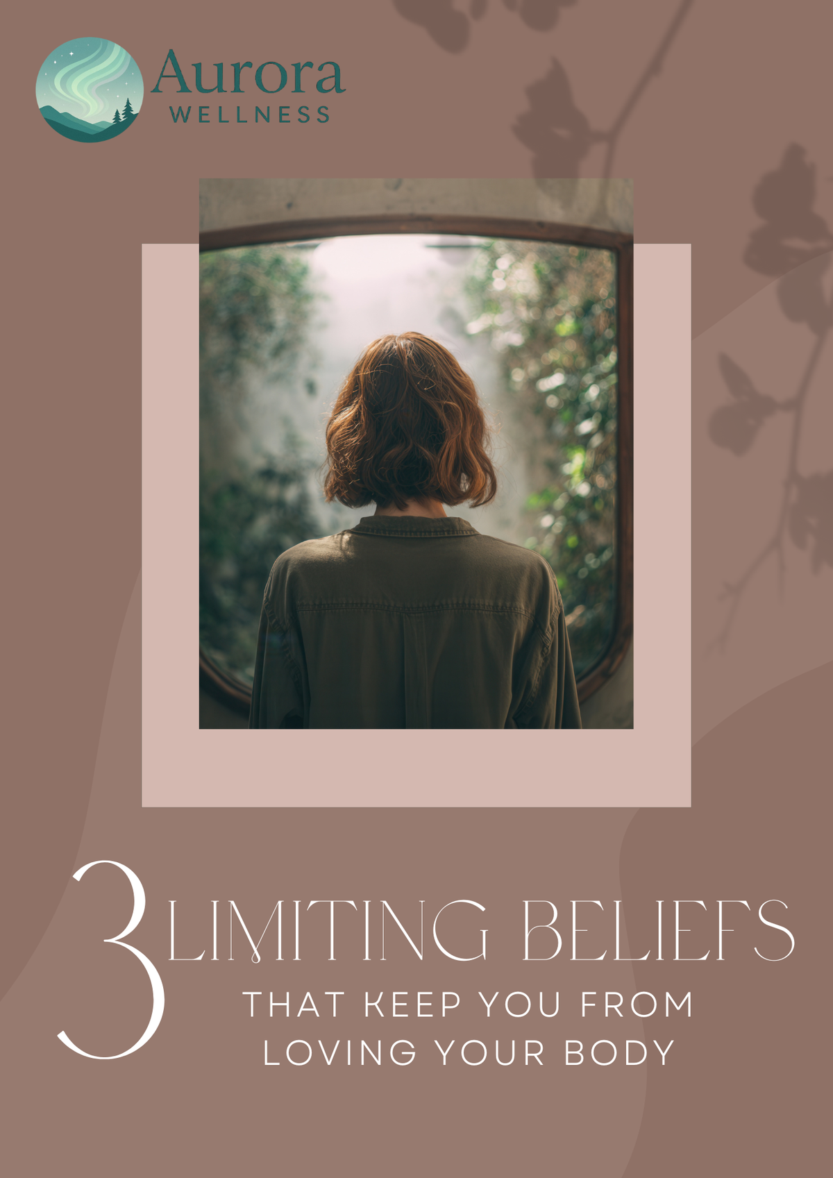 Cover of the free guide: 3 Limiting Beliefs That Keep You from Loving Your Body
