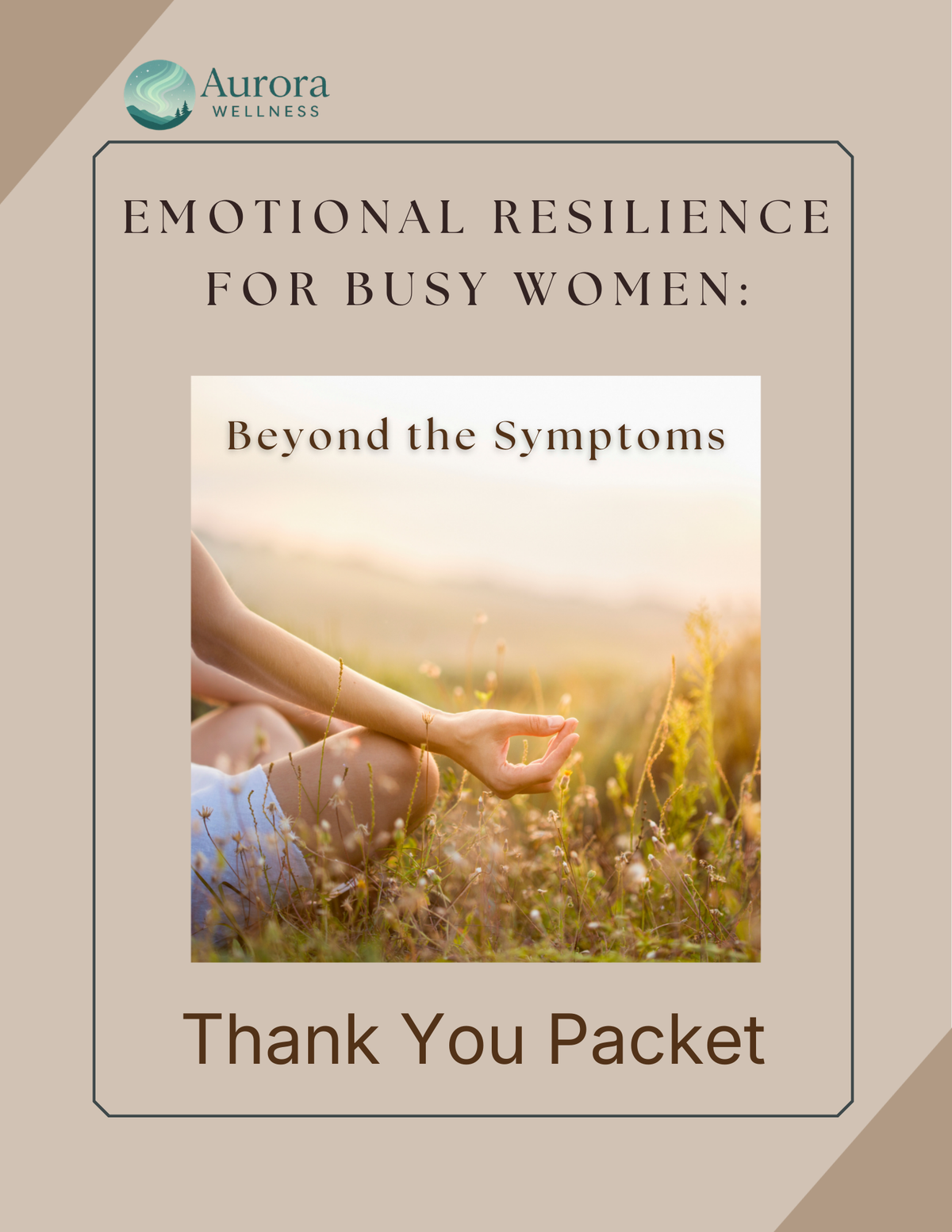 Cover of the Thank You Packet: Emotional Resilience for Busy Women